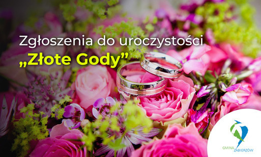 Zdjęcie do Zgłoszenia do uroczystości "Złote Gody"