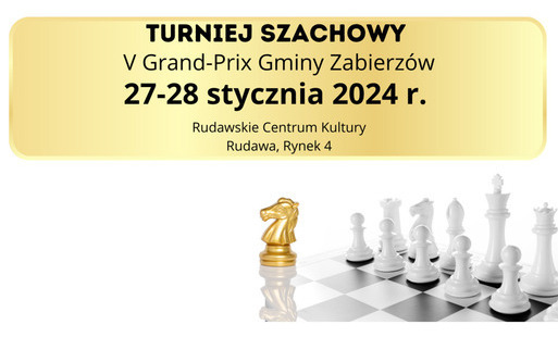 Zdjęcie do Turniej szachowy V Grand-Prix Gminy Zabierz&oacute;w 27-28 stycznia 2024 r.