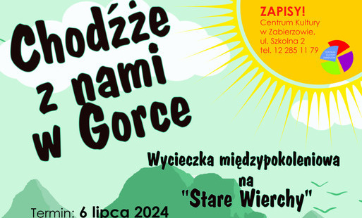 Zdjęcie do SCKiPGZ zaprasza na międzypokoleniową wycieczkę w Gorce i na Stare Wierchy
