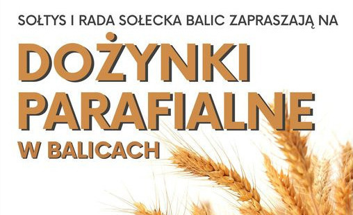 Zdjęcie do Dożynki Parafialne w Balicach -Niedziela, 11 sierpnia