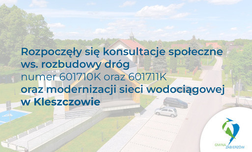 Zdjęcie do Rozpoczęły się konsultacje społeczne ws. rozbudowy dr&oacute;g numer 601710K oraz 601711K oraz modernizacji sieci wodociągowej w Kleszczowie