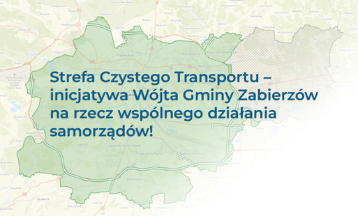 Zdjęcie do Strefa Czystego Transportu &ndash; inicjatywa W&oacute;jta Gminy Zabierz&oacute;w na rzecz wsp&oacute;lnego działania samorząd&oacute;w!