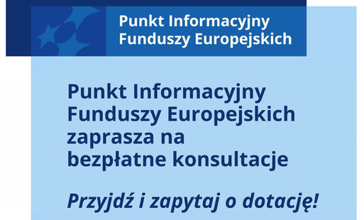 Zdjęcie do Punkt Informacyjny Funduszy Europejskich zaprasza na bezpłatne konsultacje w Zabierzowie!