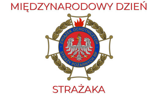 Zdjęcie do Międzynarodowy Dzień Strażaka