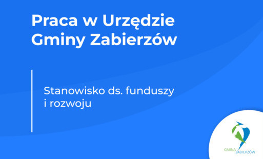 Zdjęcie do Konkurs na wolne stanowisko pracy - Stanowisko ds. funduszy i rozwoju