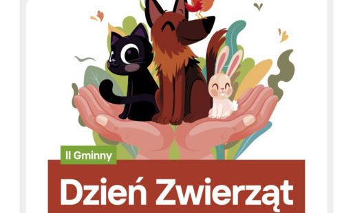 Zdjęcie do II Gminny Dzień Zwierząt