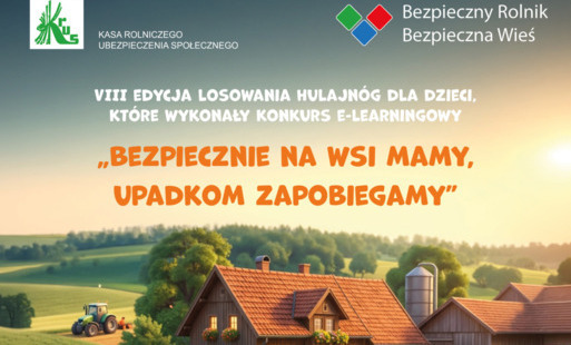 Zdjęcie do VIII edycja Losowania hulajn&oacute;g dla dzieci, kt&oacute;re wykonają kurs e-learningowy pt.:&rdquo; Bezpiecznie na wsi mamy - upadkom zapobiegamy&rdquo;