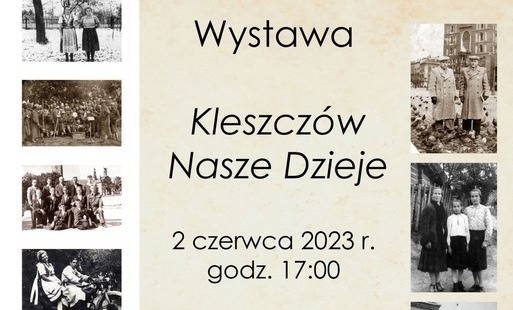Zdjęcie do Kleszcz&oacute;w. Nasze Dzieje