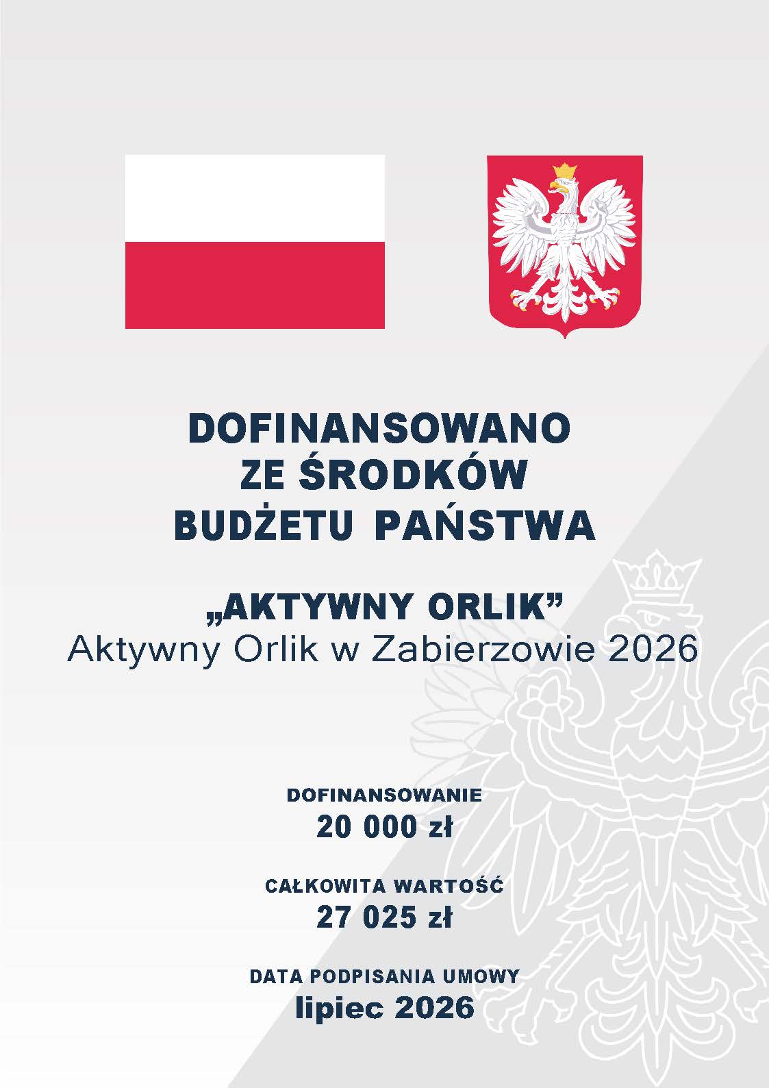 Plakat Aktywny Orlik informacja o finansowaniu projektu
