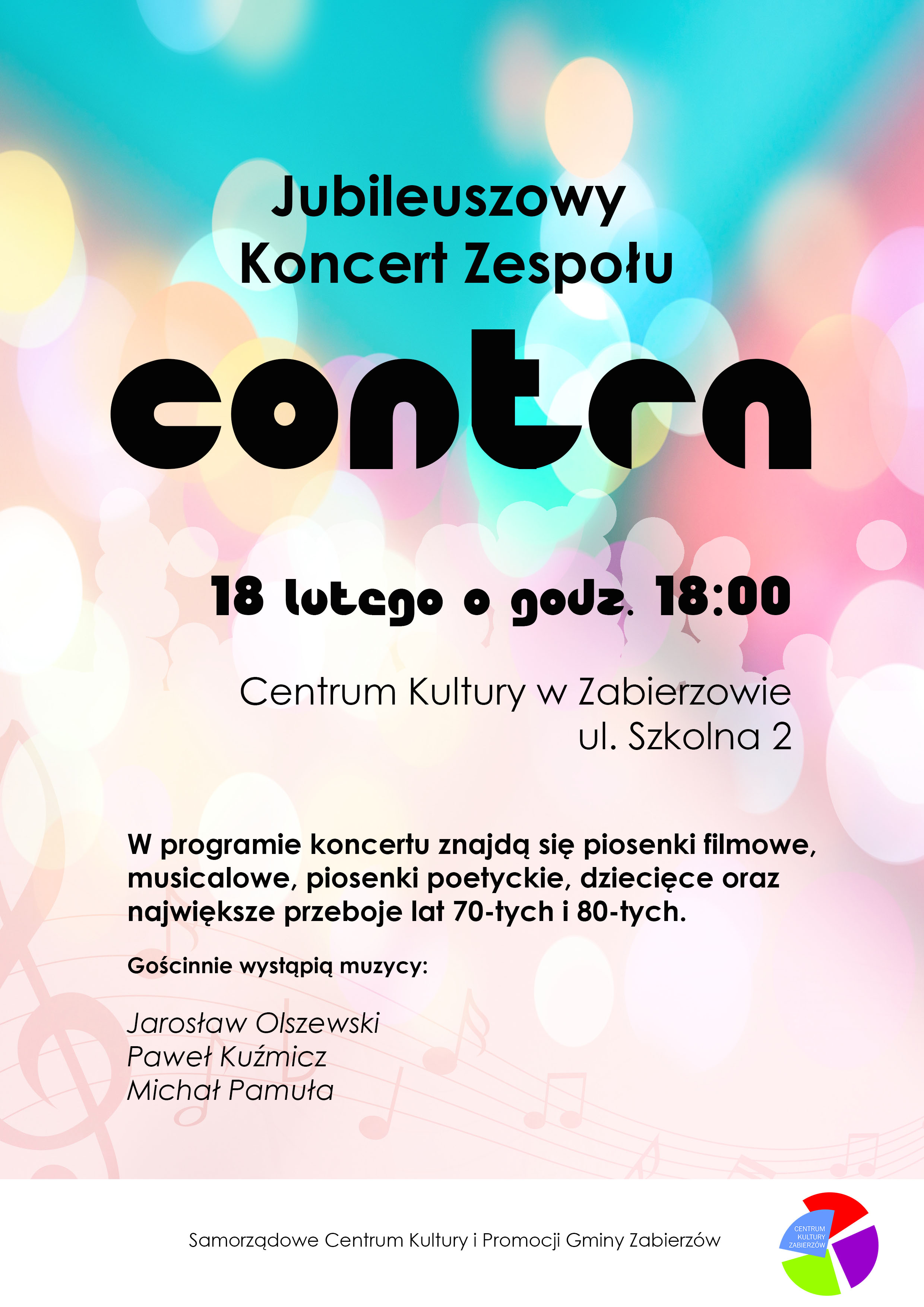 Plakat Jubileuszu zespołu Contra
