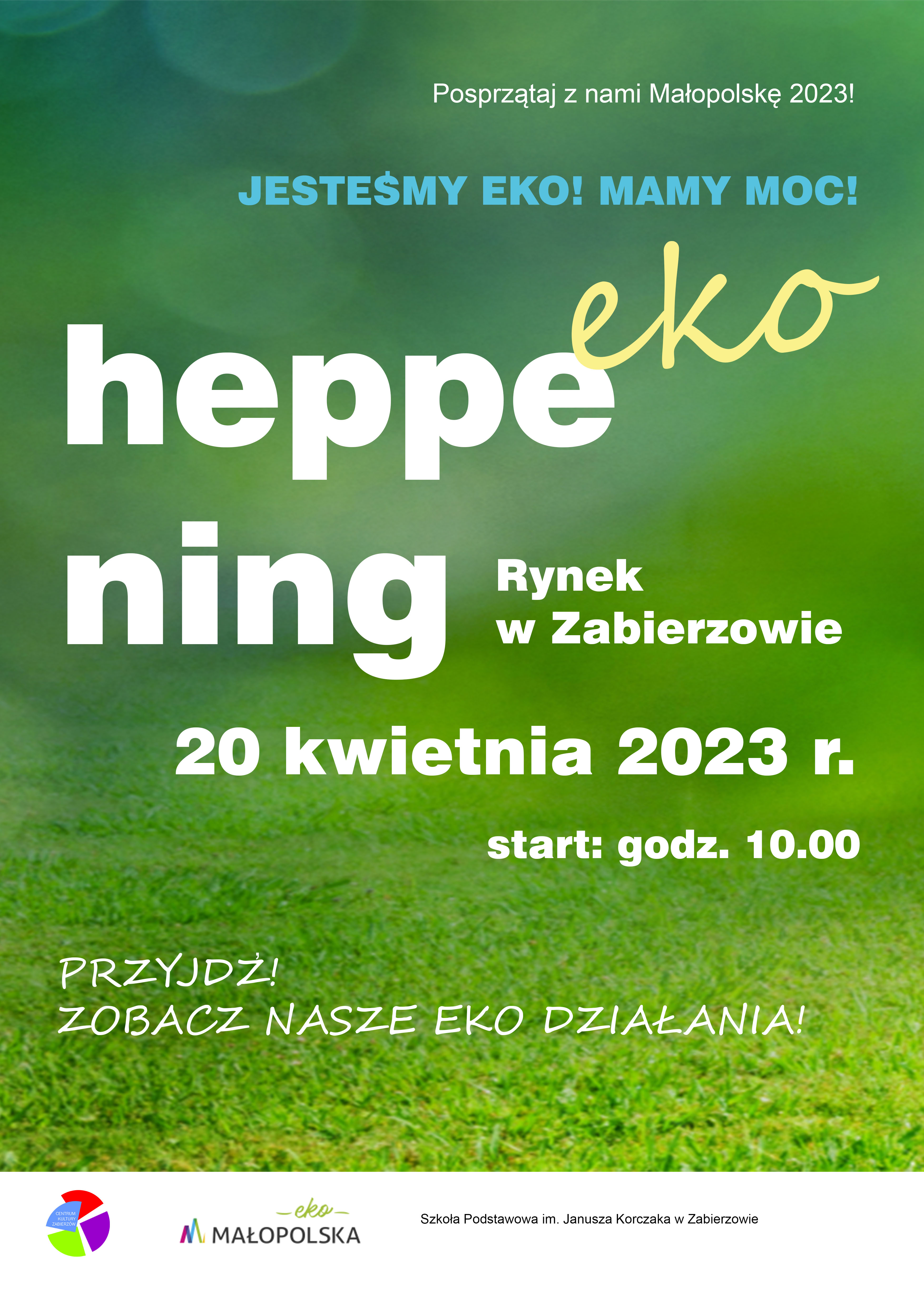 Plakat zielonego happeningu