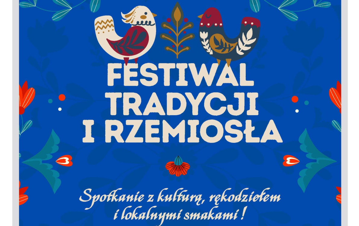 Festiwal Tradycji i Rzemiosła