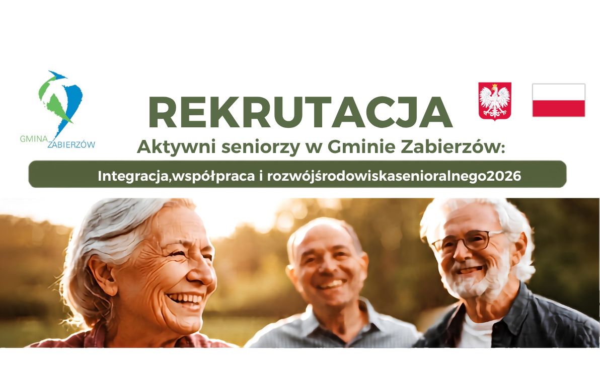 Nabór do projektu „Aktywni seniorzy w Gminie Zabierzów – integracja, współpraca i rozwój środowiska senioralnego 2026”.